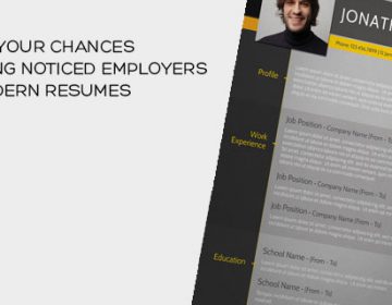 Improve Your Chances of Getting Noticed Employers with Modern Resumes