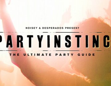 Party Instinct: Episode 2 | Noisey & Desperados