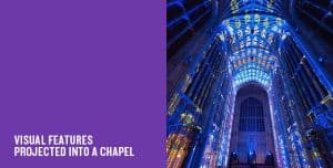 IMMERSIVE IMAGES PROJECTION | CHEVALIER