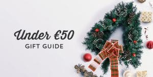 Budget Gift Guide – €50 and under