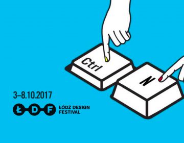 Łódź Design Festival 2017 edition