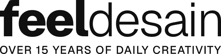 Feel Desain, over 15 years of daily creativity